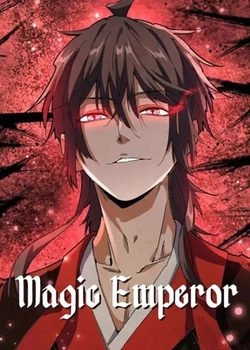 Magic Emperor ราชาจอมเวทย์